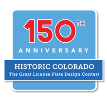 150th Anniversary for Historic Colorado's Great License Plate Design Contest